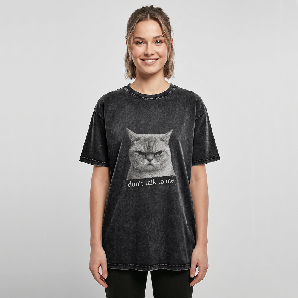 Acid Washed Heavy Oversize Tee BY189 (Don't talk to me)