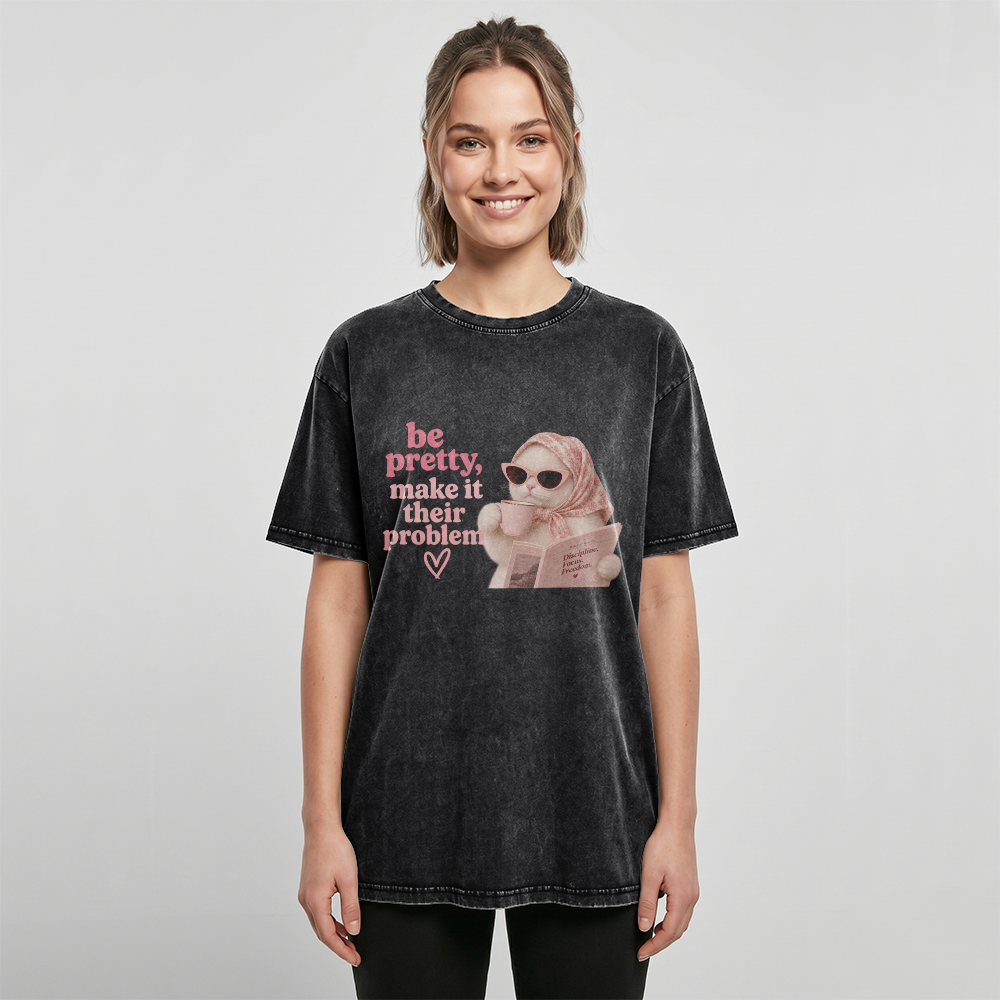 Acid Washed Heavy Oversize Tee BY189 (Be pretty, make it their problem)
