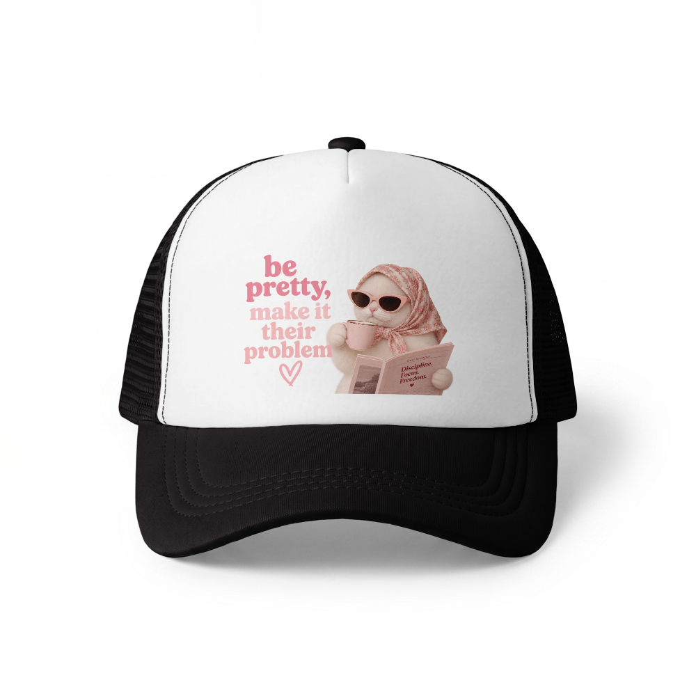 Czapka Trucker Cap (Be pretty, make it their problem)