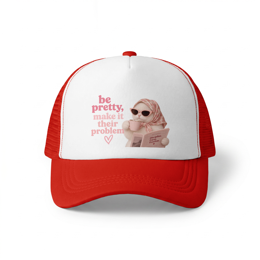 Czapka Trucker Cap (Be pretty, make it their problem)