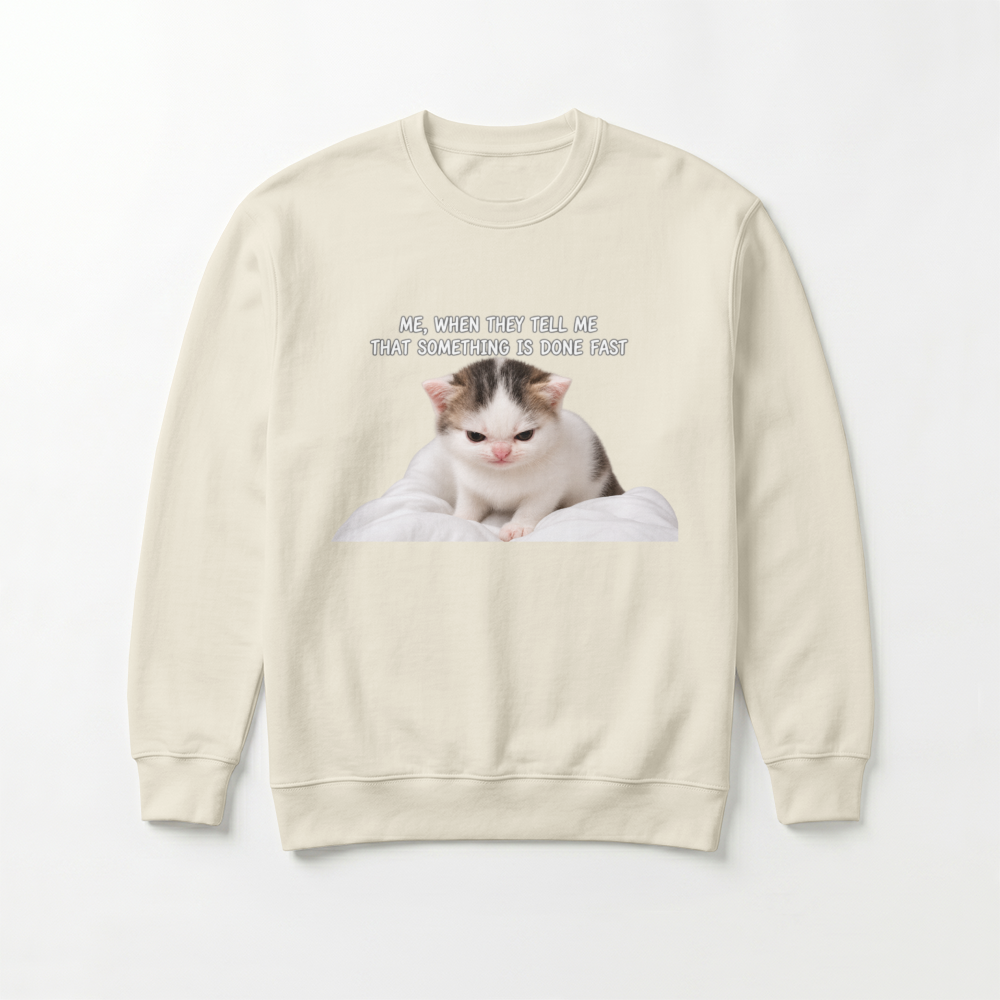 Bluza Uniseks Stanley/Stella Radder (Me, when they tell me that smth is done fast)
