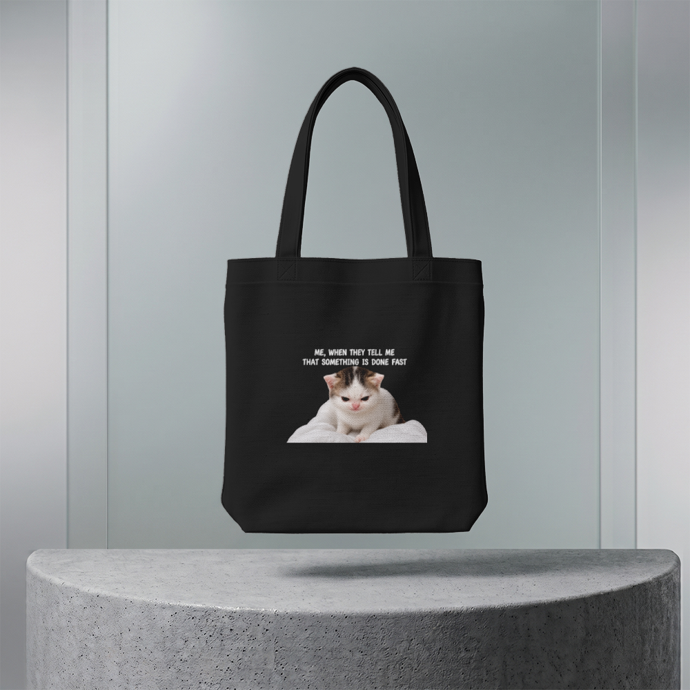 Ekologiczna Torba Canvas STAU760 (Me, when they tell me that smth is done fast)